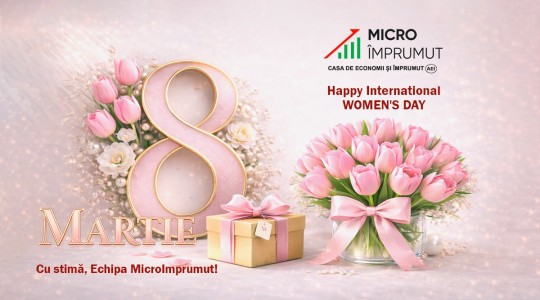 Respect și recunoștință – La mulți ani tuturor femeilor!