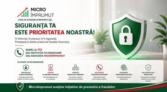 Informație importantă pentru membrii MicroÎmprumut – Măsuri de prevenire a fraudelor financiare