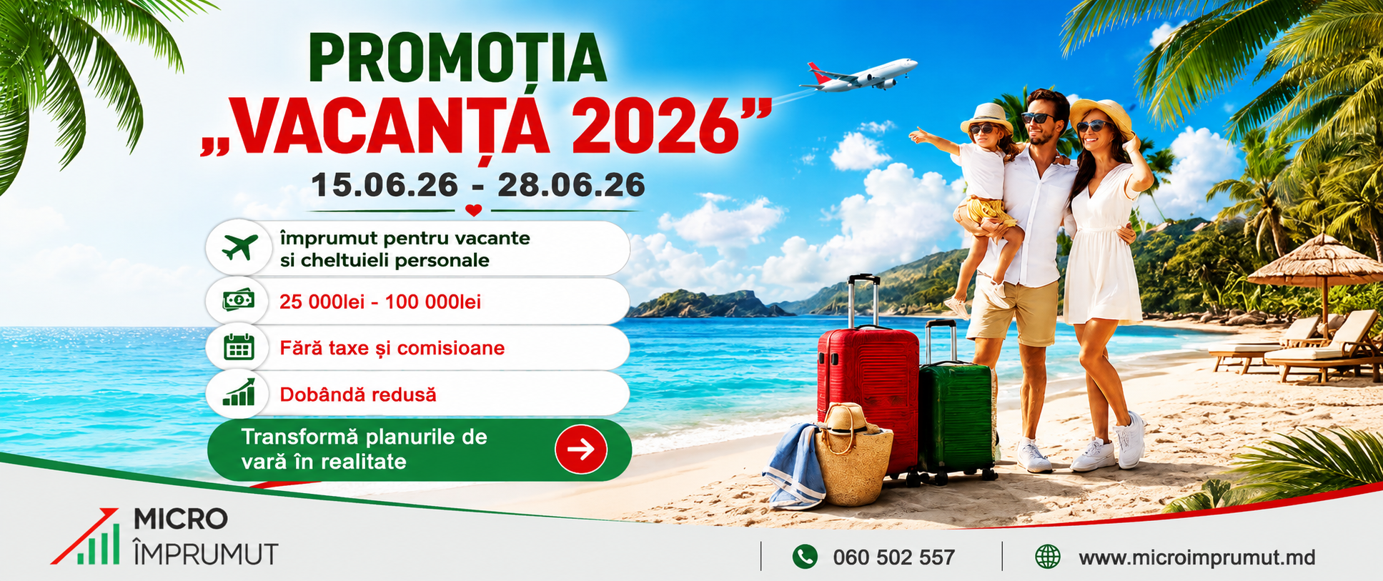 Promoția „Vacanța 2026” – Vara începe cu planurile tale, MicroÎmprumut te finanțează!